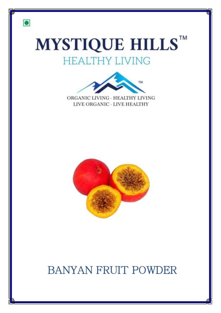 Mystique Banyan fruit powder 100 g