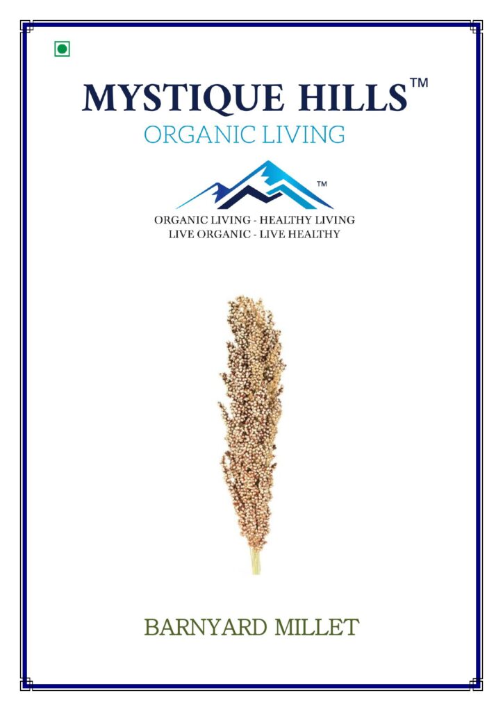 Mystique Barnyard millet 5 Kg