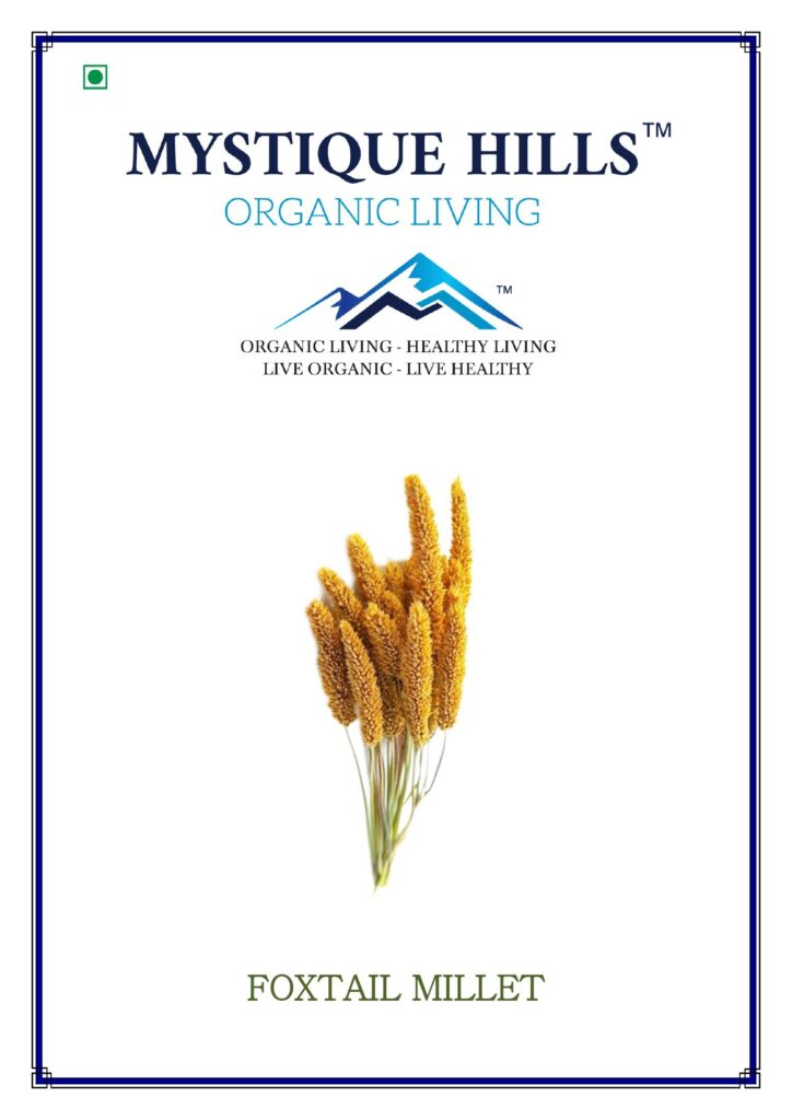 Mystique Foxtail millet 1 Kg