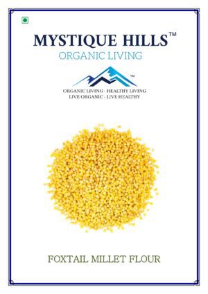 Mystique Foxtail millet flour 5 Kg