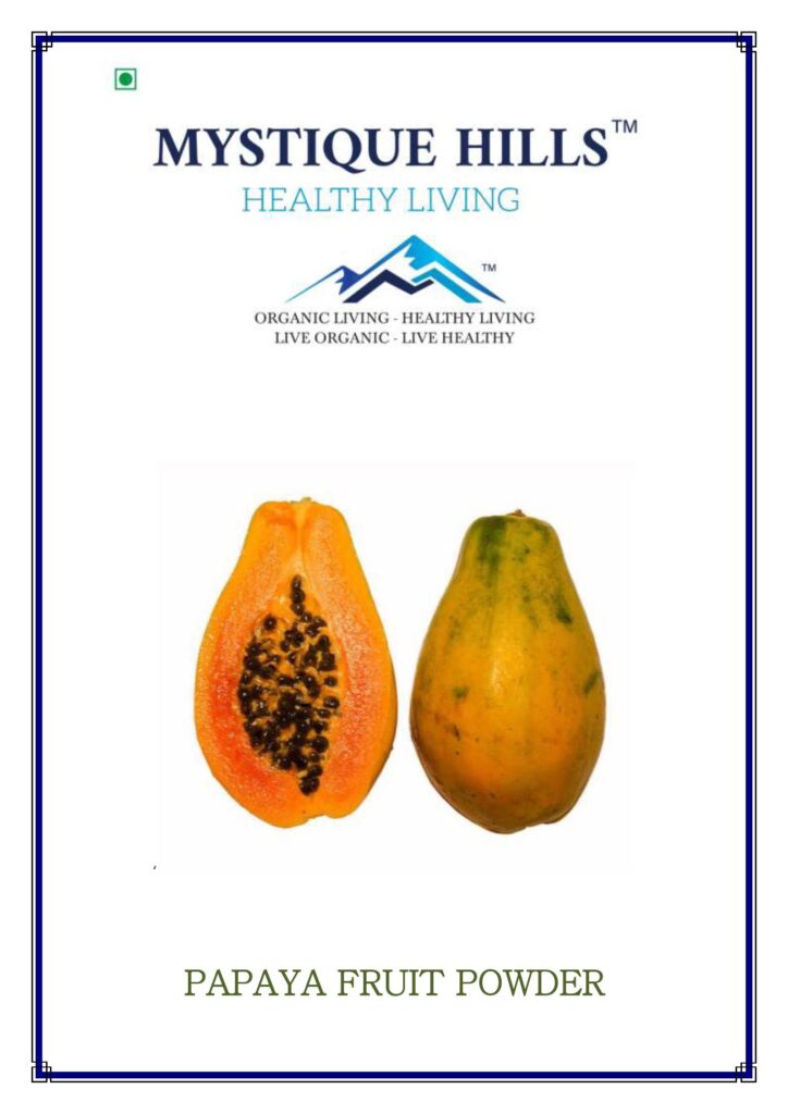 Mystique Papaya fruit powder 100 g