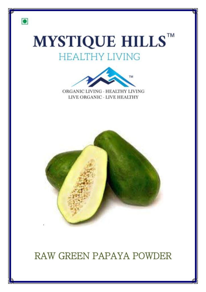 Mystique Raw green papaya fruit powder 50 g