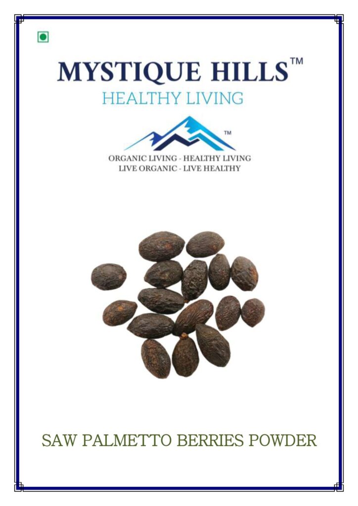 Mystique Saw palmetto berries powder 50 g